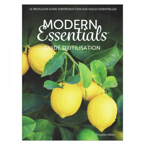 Modern Essentials Manuel: 12ème édition Juin 2021 – FRANÇAIS - Essentials 4 oils