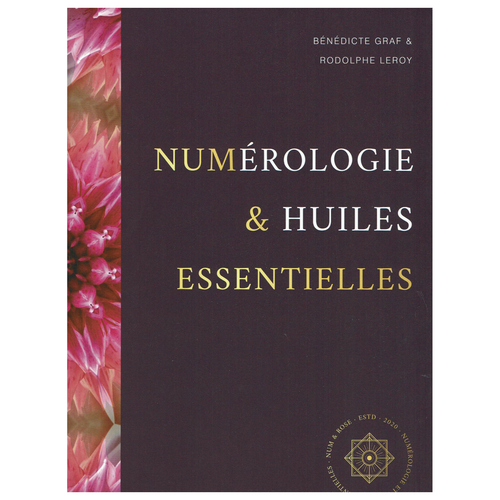 Livre: Numérologie & Huiles Essentielles - Essentials 4 oils